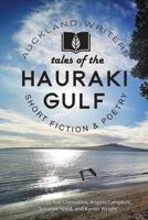 Tales of the Hauraki Gulf (Auckland Writers Anthologies) 1067034056 Book Cover
