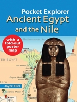 Pocket Explorer: Ancient Egypt and the Nile 1566568277 Book Cover
