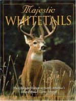 Majestic Whitetails (Majestic Wildlife Library) 0896585409 Book Cover