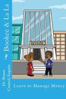 Learn to Manage Money: Bookee & La La 148115690X Book Cover