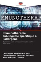 Immunothérapie sublinguale spécifique à l'allergène (French Edition) 6208226643 Book Cover