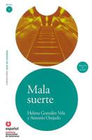 Mala Suerte Ed09+Cd (Leer En Espanol 1) / Bad Luck Ed09+Cd (Leer En Espanol: Nivel 1) (Spanish Edition) 8497131045 Book Cover