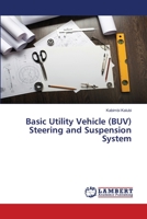 Basic Utility Vehicle (BUV) Steering and Suspension System 3330079312 Book Cover