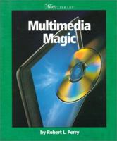 Multimedia Magic 0613374738 Book Cover