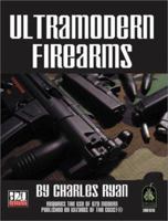 Ultramodern Firearms (d20 Modern Roleplaying) 0972359931 Book Cover