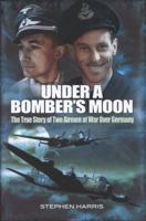 Under a Bomber's Moon 0908988230 Book Cover