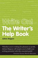 Write On!: The Writer's Help Book 1908006773 Book Cover