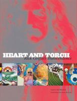 Heart & Torch - Rick Griffin's Transcendence 0940872323 Book Cover