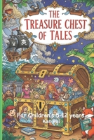 The Treasure Chest of Tales: For Children 5-12 years (Kid Books) B0FHRB3K3P Book Cover