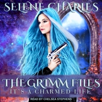 It's a Charmed Life B08ZBPK39T Book Cover