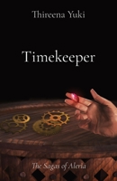 Timekeeper: The Sagas of Aleria B09MMR2HVQ Book Cover