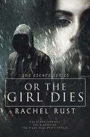 Or the Girl Dies 1773392190 Book Cover