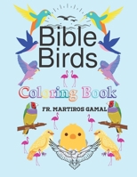 Bible Birds: coloring book B08TZHBTBR Book Cover