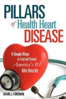 Pillars of Health Heart Disease 1613791062 Book Cover