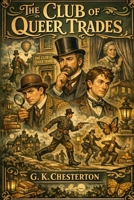 The Club of Queer Trades B0GS799ZJ3 Book Cover