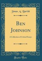 Ben Johnson - A Collection Of Critical Essays B000IWS458 Book Cover