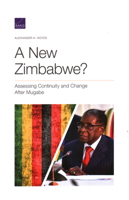 A New Zimbabwe?: Assessing Continuity and Change After Mugabe 1977404340 Book Cover