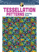 Creative Haven Tessellation Patterns Coloring Book 048649165X Book Cover