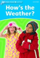 How's the Weather Dolphin Readers Level One 0194400573 Book Cover