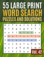 55 Large Print Word Search Puzzles and Solutions: Activity Book for Adults and kids - Word Search Puzzle: Wordsearch puzzle books for adults entertainment Large Print 1077757611 Book Cover