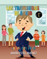 Las Travesuras de David: Yo soy Don David B09PMCD845 Book Cover