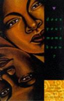 Does Your Mama Know?: An Anthology of Black Lesbian Coming Out Stories 0965665909 Book Cover