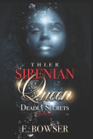Their Sirenian Queen: Deadly Secrets Novella B08N9GX194 Book Cover