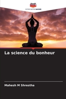La science du bonheur 6205331152 Book Cover