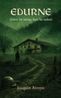 EDURNE: (Sobre las zarzas, bajo las nubes) (Spanish Edition) B0GSVVF9LP Book Cover