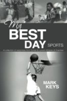 My Best Day- Sport V 0989787826 Book Cover