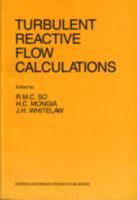 Turbulent Reactive Flow Calcla 067722110X Book Cover