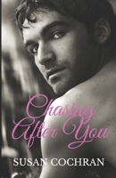 Chasing After You B09CK9X4PC Book Cover