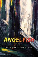 Angelfish 1482050463 Book Cover