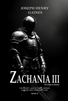 Zachania - The Edge of Destiny - Book 3: Part three of the epic fantasy adventure (Zachania Series) B0FF9KNFNR Book Cover