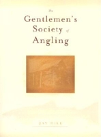 The Gentlemen's Society of Angling 0871089203 Book Cover