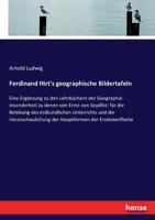 Ferdinand Hirt's Geographische Bildertafeln 3743652277 Book Cover