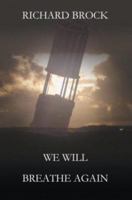 We Will Breathe Again 0595299806 Book Cover