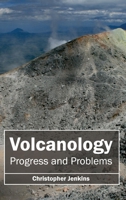 Volcanology: Progress and Problems 1632396033 Book Cover