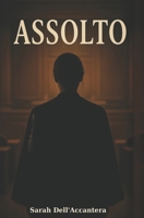 ASSOLTO (Italian Edition) B0FNLQ2WY4 Book Cover