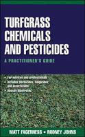 Turfgrass Chemicals and Pesticides: A Practitioner's Guide 0071410791 Book Cover