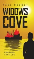 Widows Cove: A Rob Ragusa Thriller B0CQTWWVWS Book Cover