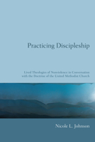 Practicing Discipleship 1498253318 Book Cover