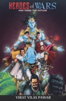 Heroes of Wars: Men From The Future 9388942086 Book Cover