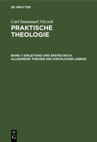 Einleitung und erstes Buch: Allgemeine Theorie des kirchlichen Lebens 3112688570 Book Cover