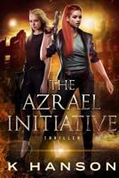 The Azrael Initiative 1540841847 Book Cover