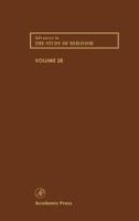 Advances in the Study of Behavior, Volume 28 (Advances in the Study of Behavior)
