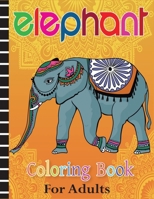 Elephant Coloring Book for Adults: Cute Animal, Relaxing Coloring Book for Adults B08GFZKNT1 Book Cover