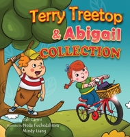 Terry Treetop and Abigail Collection 1981939679 Book Cover