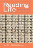 Reading Life: A Writer's Reader (with InfoTrac) 0759398100 Book Cover