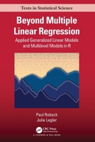 Beyond Multiple Linear Regression: Applied Generalized Linear Models and Multilevel Models in R 0367680440 Book Cover